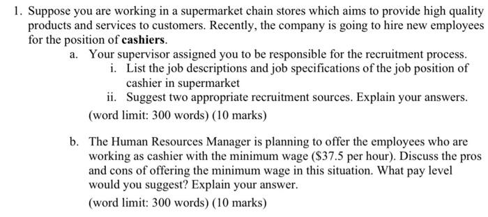 Solved 1. Suppose you are working in a supermarket chain | Chegg.com