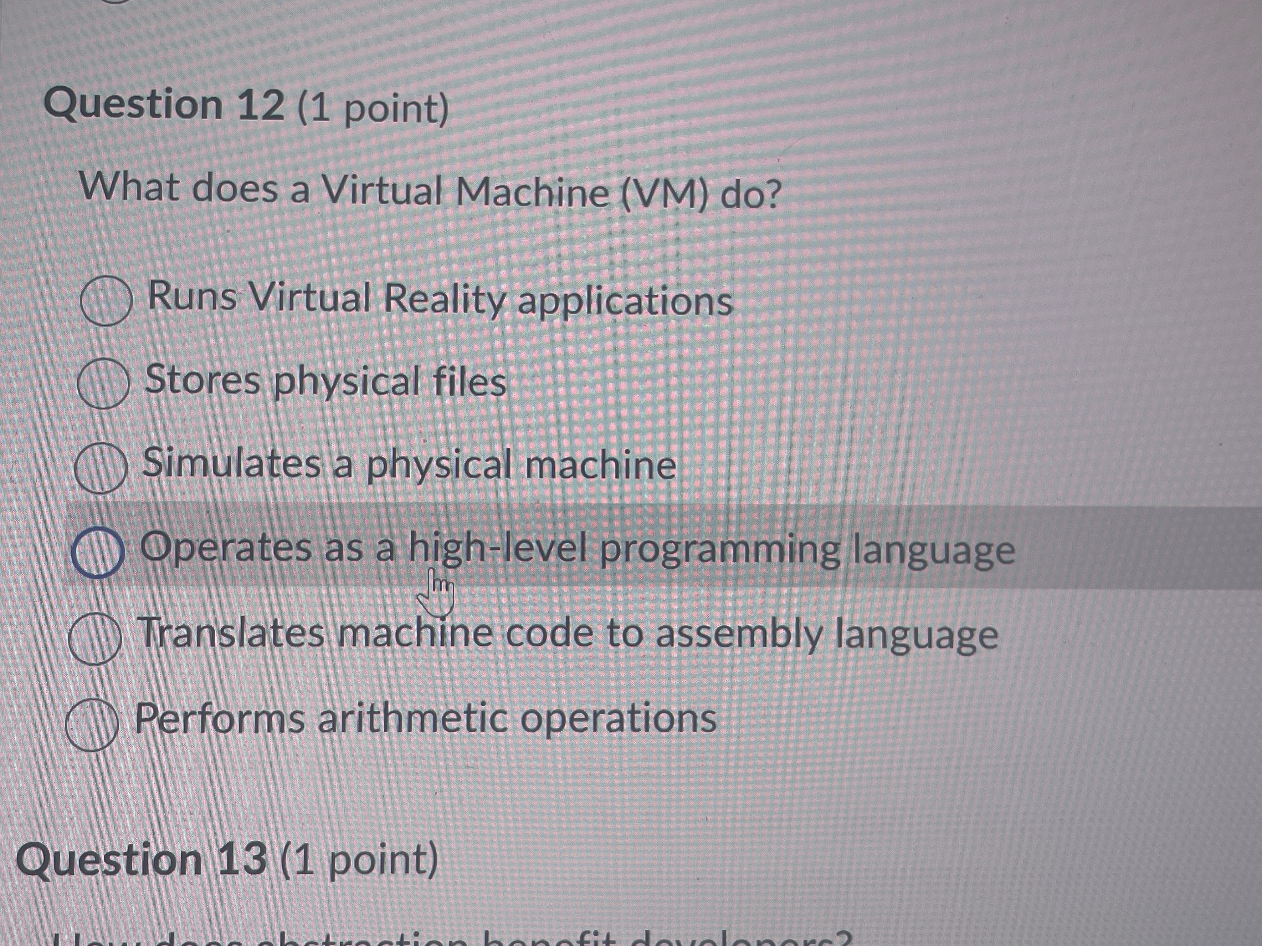 Solved what does a virtual machine do | Chegg.com