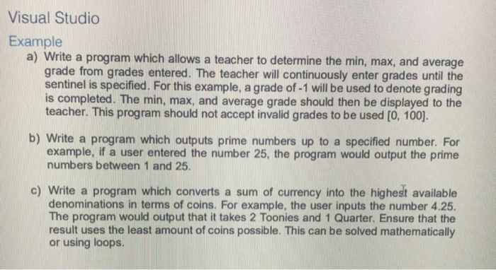 Solved Visual Studio Example a) Write a program which allows | Chegg.com