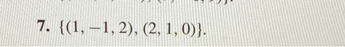 Solved For Problems 1-10, determine whether the given set of | Chegg.com