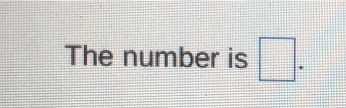 solved-what-number-multiplied-by-the-numerator-and-added-to-chegg