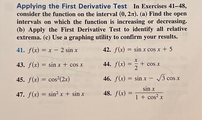 Solved Applying the First Derivative Test In Exercises | Chegg.com