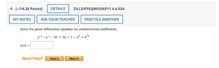 Solved 14.28 Points] ZILLDIFFEQMODAP11 4.4.025. Solve The | Chegg.com