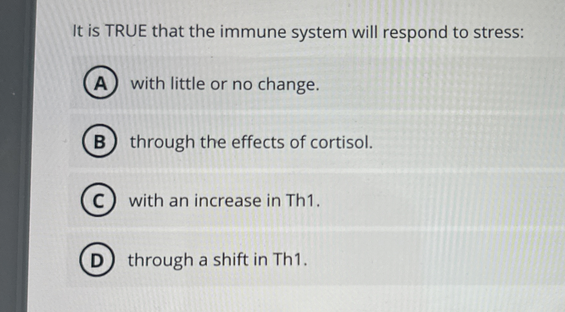 Solved It is TRUE that the immune system will respond to | Chegg.com