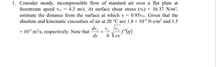 Solved 1. Consider steady, incompressible flow of standard | Chegg.com