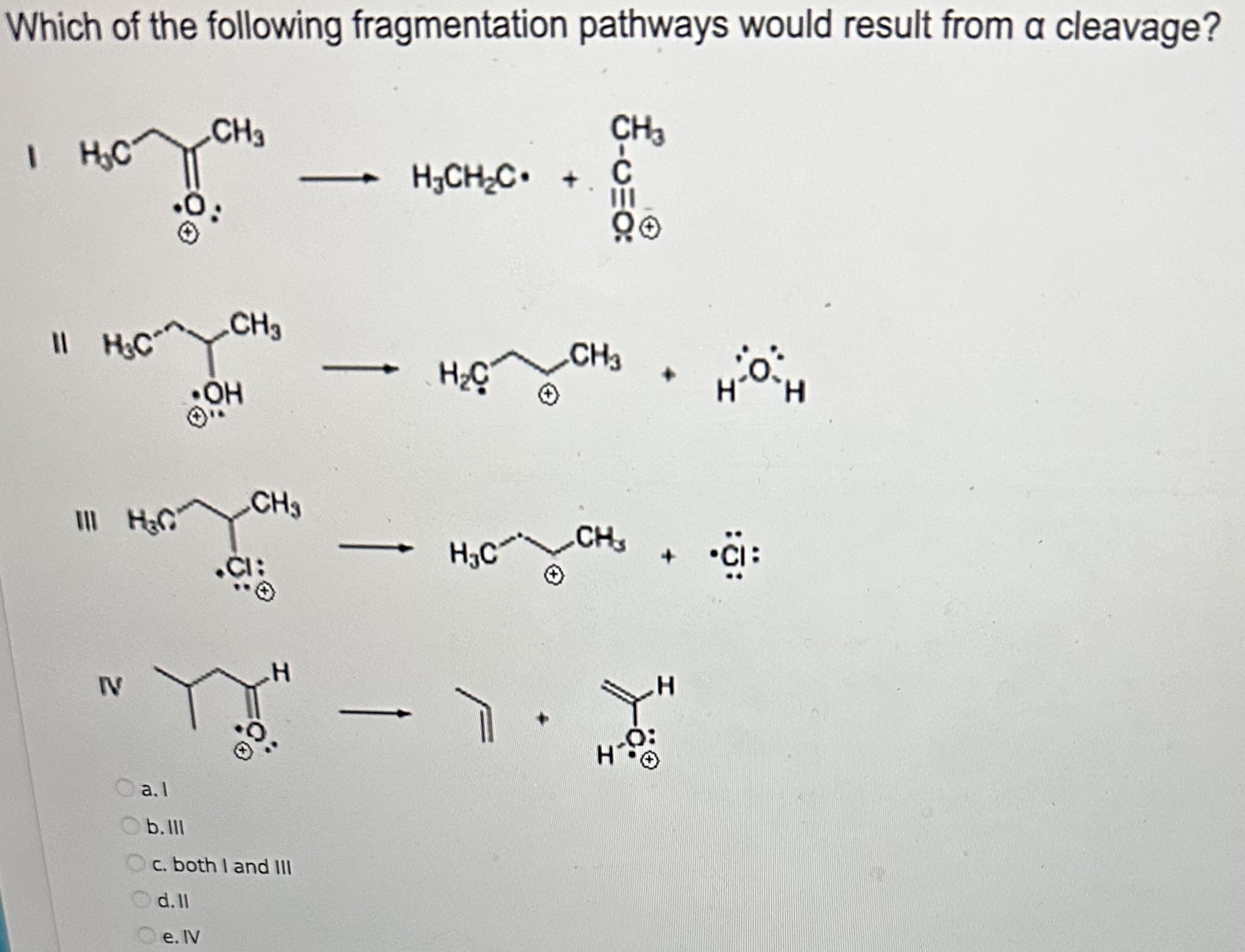 Basic Fragmentation Pathway Example Solved Which of the following fragmentation pathways would | Chegg.com