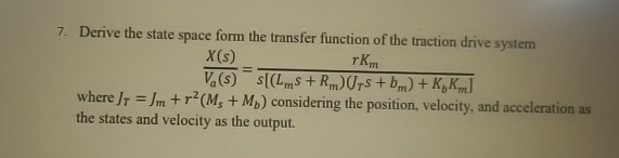 Solved Derive the state space form the transfer function of | Chegg.com