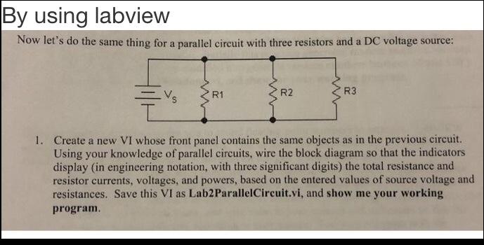 Solved By using labview Now let's do the same thing for a | Chegg.com