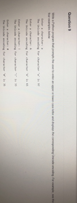 Solved Question 9 Write a Python program that prompts the | Chegg.com