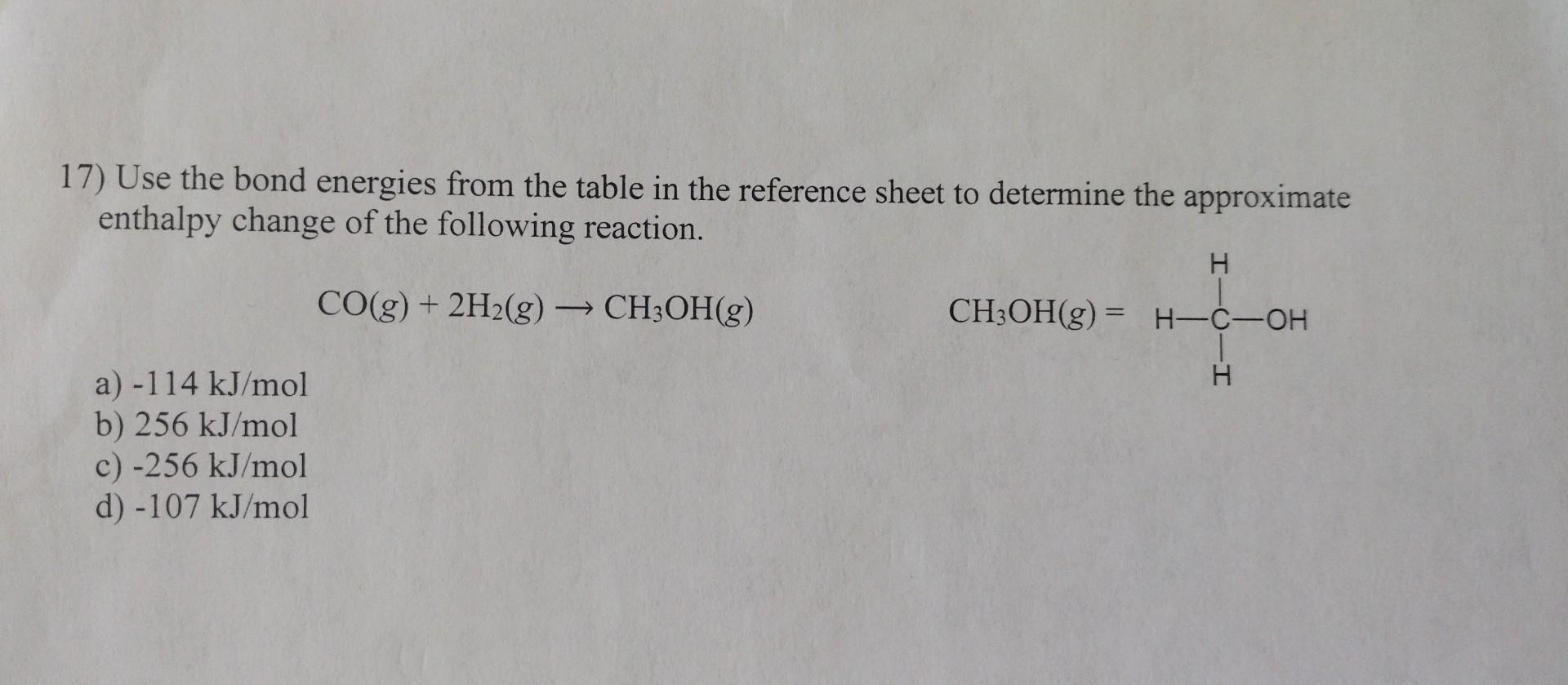 Solved Use The Bond Energies From The Table In The Chegg Com