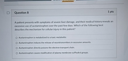 Solved Question 8A patient presents with symptoms of severe | Chegg.com