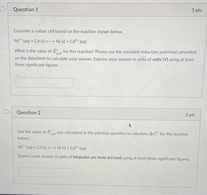 Solved Question 1 3 pts Consider a voltaic cell based on the | Chegg.com