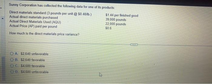 Solved Sunny Corporation Has Collected The Following Data | Chegg.com