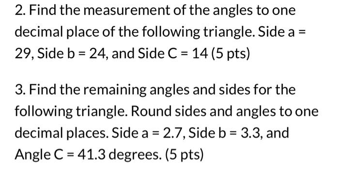 Solved 2. Find the measurement of the angles to one decimal | Chegg.com