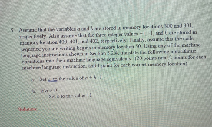 Solved I 5. Assume That The Variables A And B Are Stored In | Chegg.com