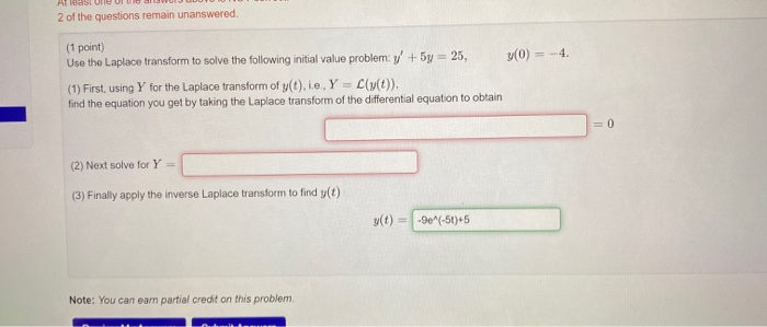 Solved At least Ule ulu diwum 2 of the questions remain | Chegg.com