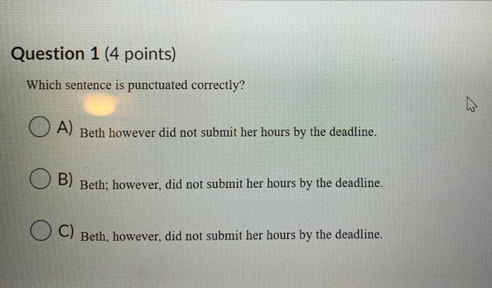 Which Sentences Are Punctuated Correctly Select 2 Options