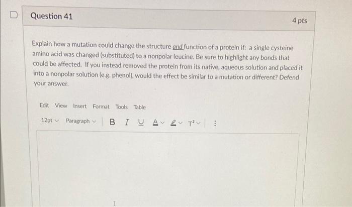 Solved D Question 41 4 pts Explain how a mutation could | Chegg.com