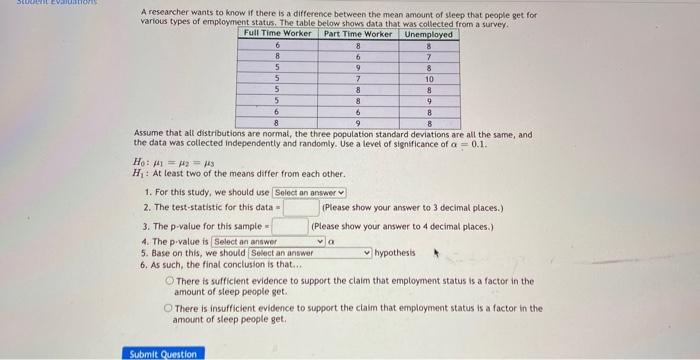 Solved SCRILICO A researcher wants to know if there is a | Chegg.com