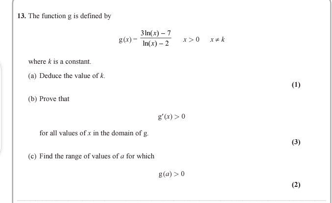 Solved 13 The Function G Is Defined By 3 Ln X 7 G X Chegg Com
