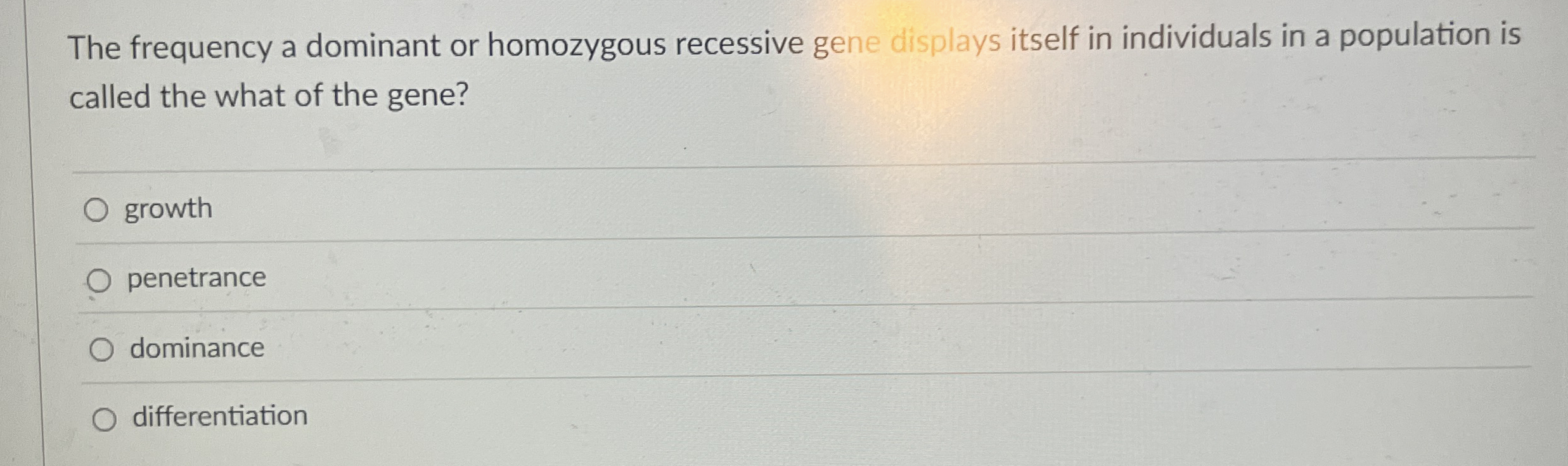 Solved The frequency a dominant or homozygous recessive gene | Chegg.com