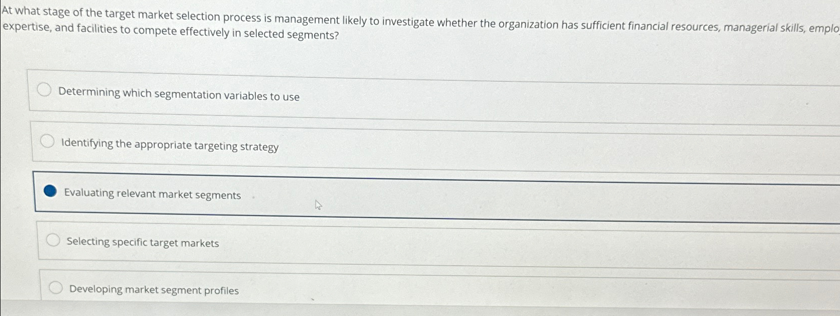 Solved At what stage of the target market selection process | Chegg.com