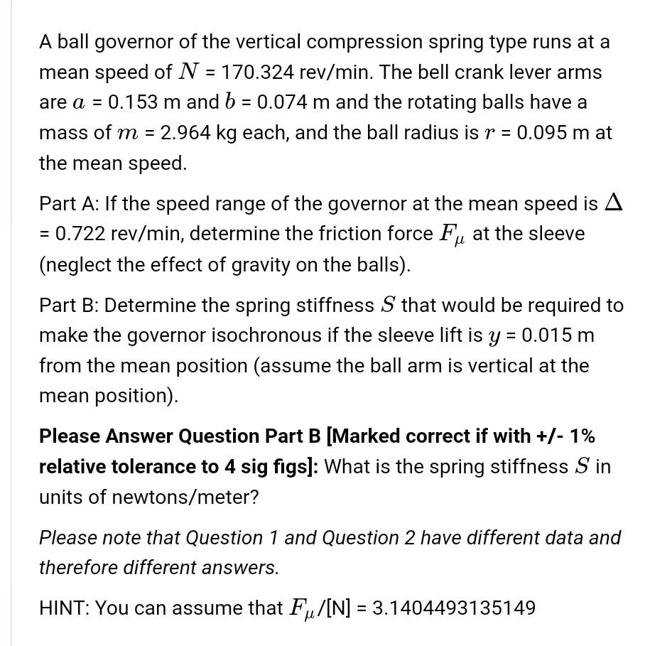 Solved A ball governor of the vertical compression spring | Chegg.com