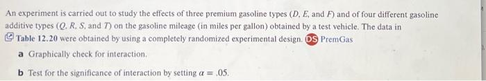 Solved An experiment is carried out to study the effects of | Chegg.com