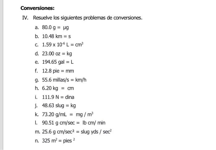 Solved 73.20 g/mL=mg/m3 90.51 g cm/sec=lbcm/min 25.6 g | Chegg.com