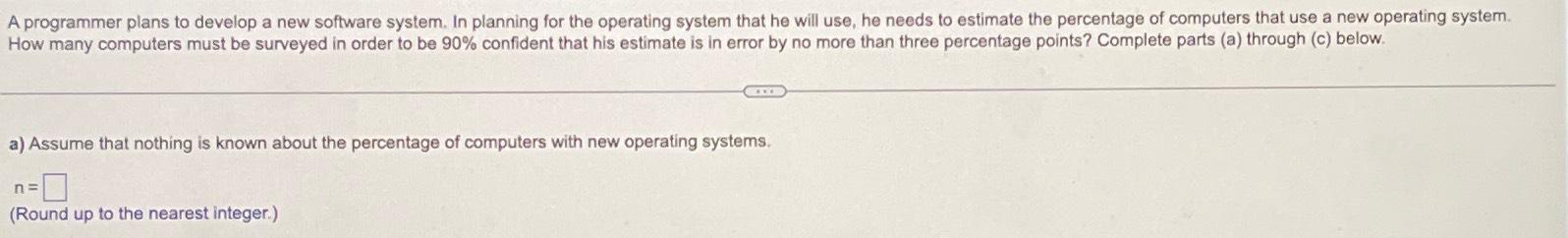 Solved A programmer plans to develop a new software system. | Chegg.com