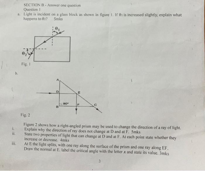 SECTION B - Answer one question Question 1 a. Light | Chegg.com