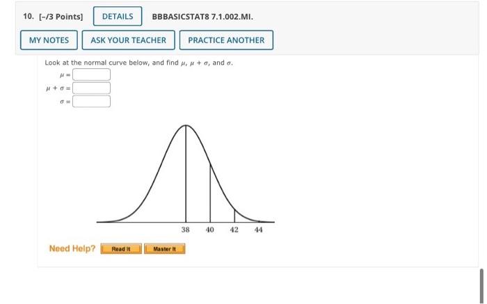 Solved Look at the normal curve below, and find μ1μ+σ, and | Chegg.com