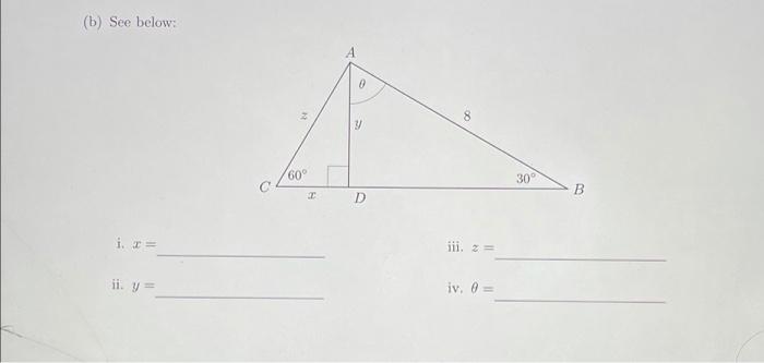 Solved (b) See Below: 0 8 60° 30 B B 2 D I = Ii. Y = Iv, 0 = | Chegg.com