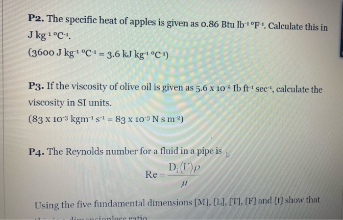 P2 The Specific Heat Of Apples Is Given As 0 86 Btu Lb 1 F Calculate This In J Kg 1 C 1 3600 J Kg 1 C4 3 6 Kj Kg 1 C 4 P3 If The