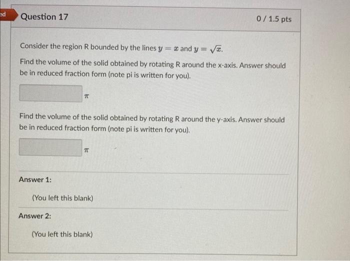 Solved Consider the region R bounded by the lines y=x and | Chegg.com