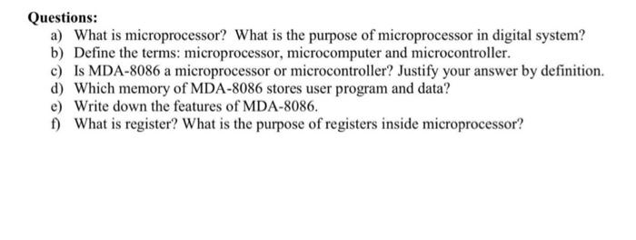 Solved Questions: a) What is microprocessor? What is the | Chegg.com