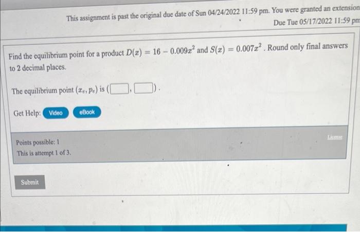 Solved This assignment is past the original due date of Sun | Chegg.com