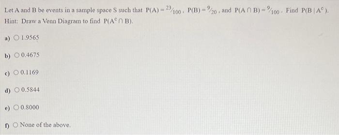 Solved Let A and B be events in a sample space S such that | Chegg.com