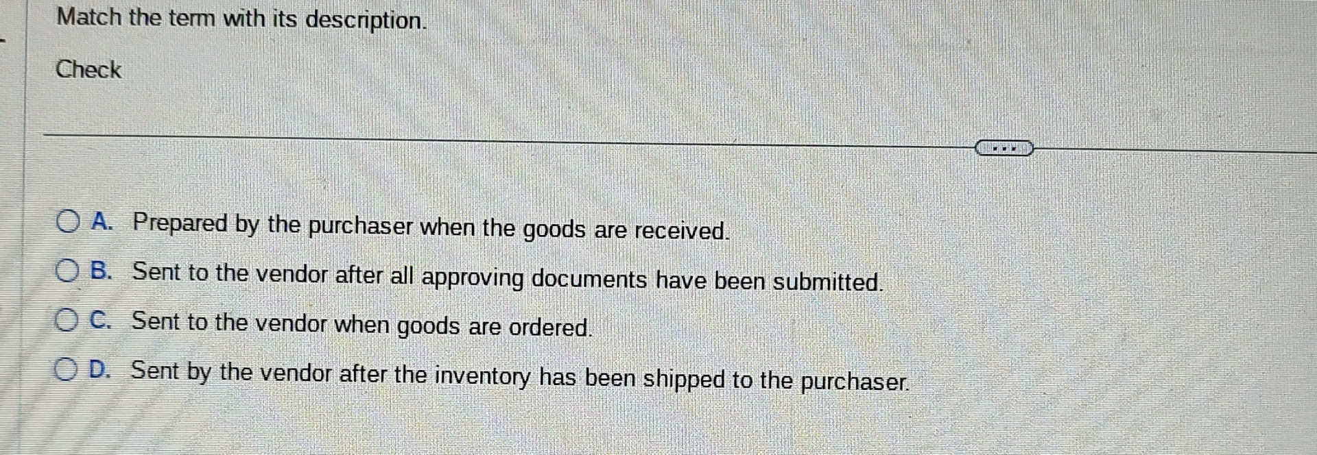 Solved Match the term with its description.CheckA. ﻿Prepared | Chegg.com