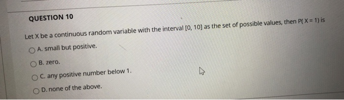 Solved QUESTION 10 Let X be a continuous random variable | Chegg.com