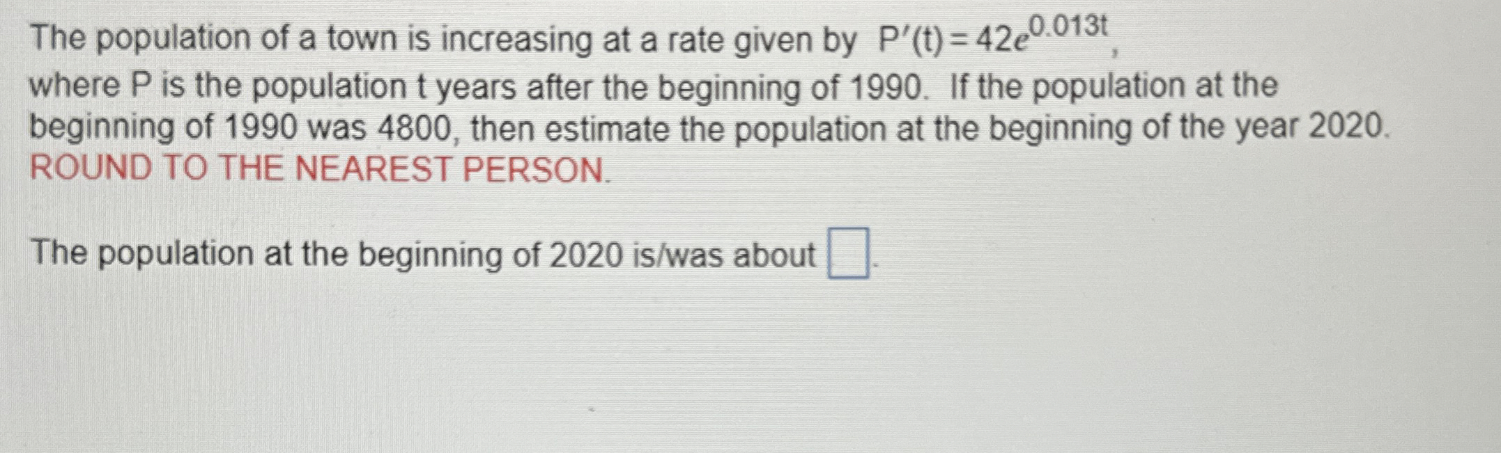 Solved The population of a town is increasing at a rate | Chegg.com