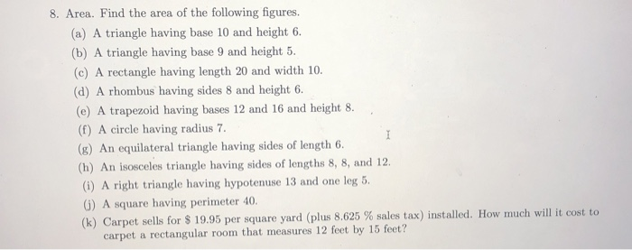 Solved 8. Area. Find The Area Of The Following Figures. (a) | Chegg.com