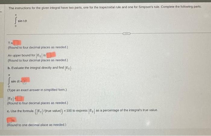 Solved The instructions for the given integral have two | Chegg.com