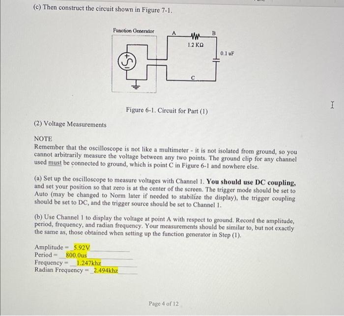 Solved (c) Then construct the circuit shown in Figure 7-1. | Chegg.com