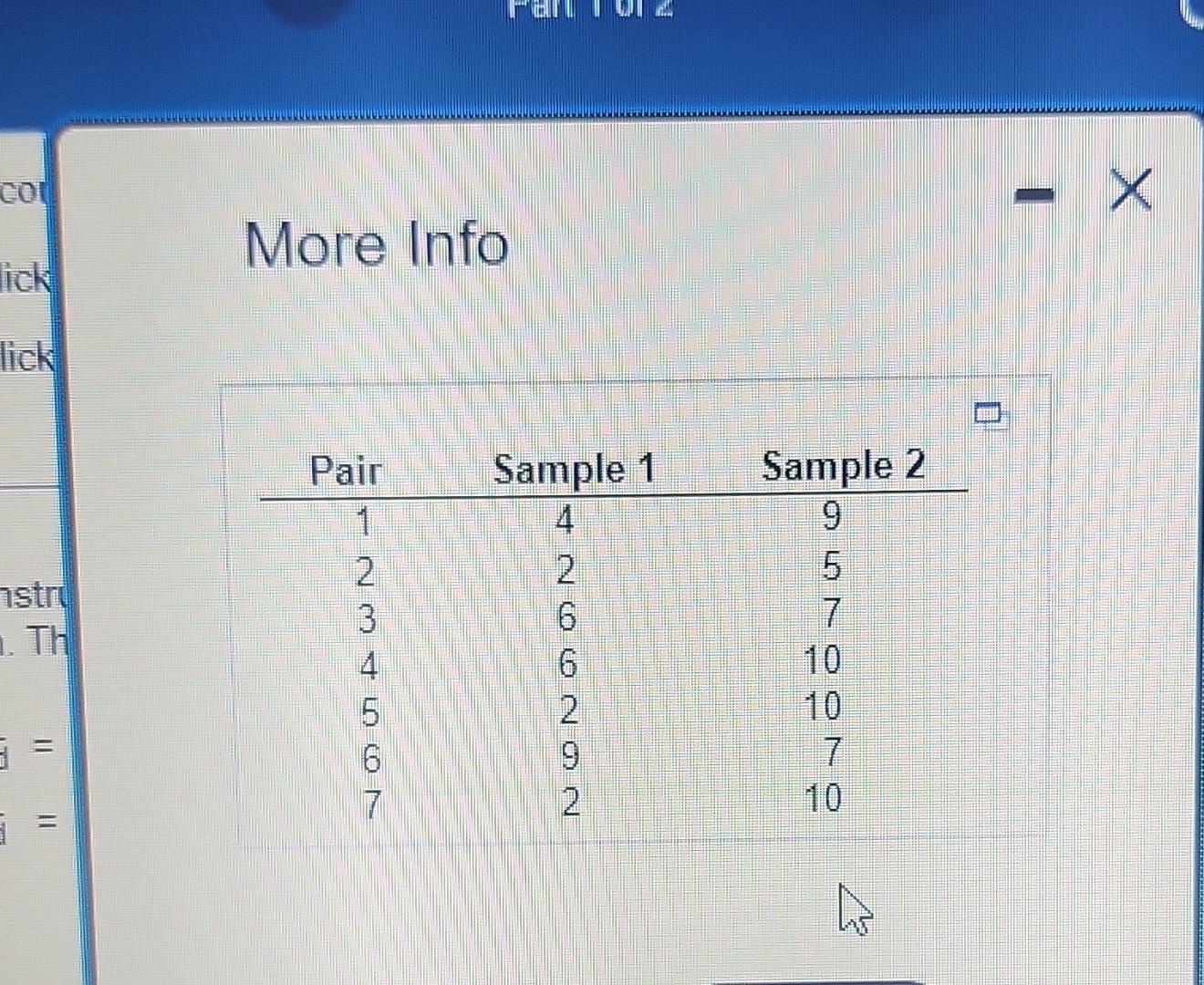 Solved The Accompanying Table Contains Two Samples That Were | Chegg.com