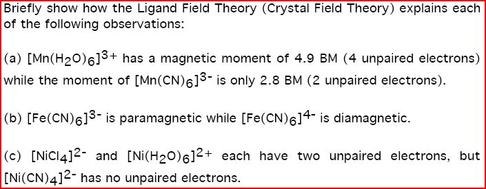 Solved Briefly show how the Ligand Field Theory (Crystal