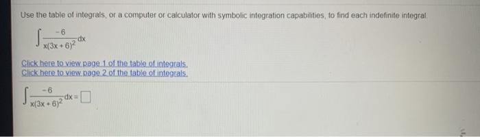 Solved Use the table of integrals, or a computer or | Chegg.com