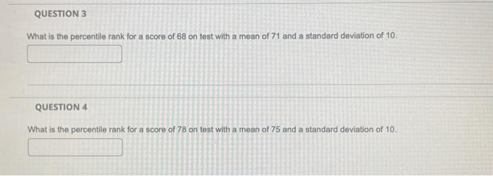 Solved What is the percentile rank for a score of 68 on test | Chegg.com