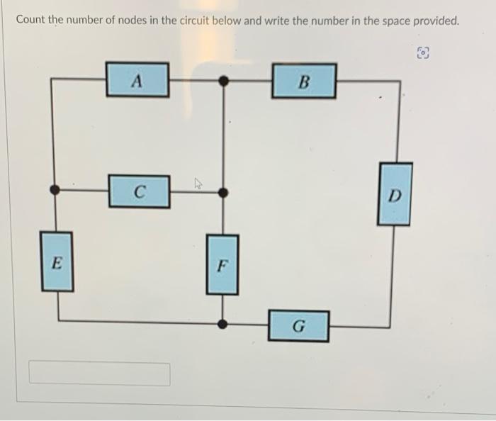 Solved Count the number of nodes in the circuit below and | Chegg.com