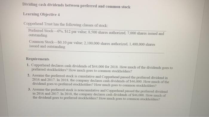 Solved Dividing Cash Dividends Between Preferred And Common | Chegg.com